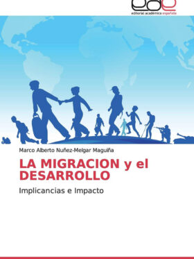 La Migración y el Desarrollo