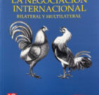 La Negociación Internacional bilateral y multilateral