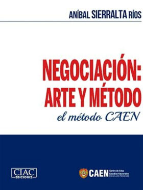 Negociación: Arte y Método.